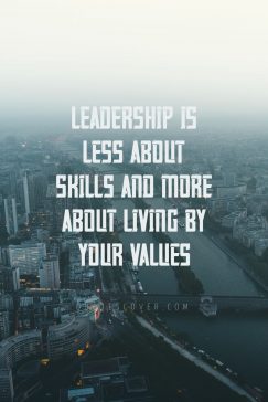 quotescover.com ‘s quote about leadership. Leadership is less about skills…