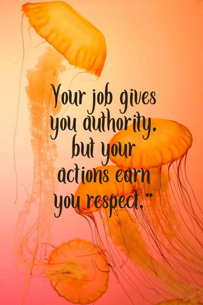 quotescover.com ‘s quote about action,authority. Your job gives you authority,…