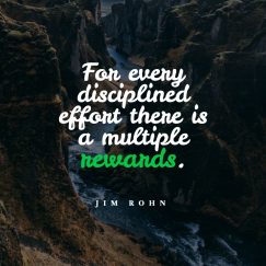 Jim Rohn’s quotes about effort and reward