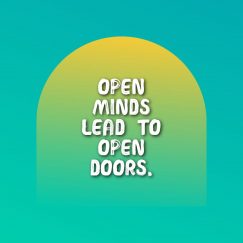 wise man’s quote about mind. Open minds lead to open…
