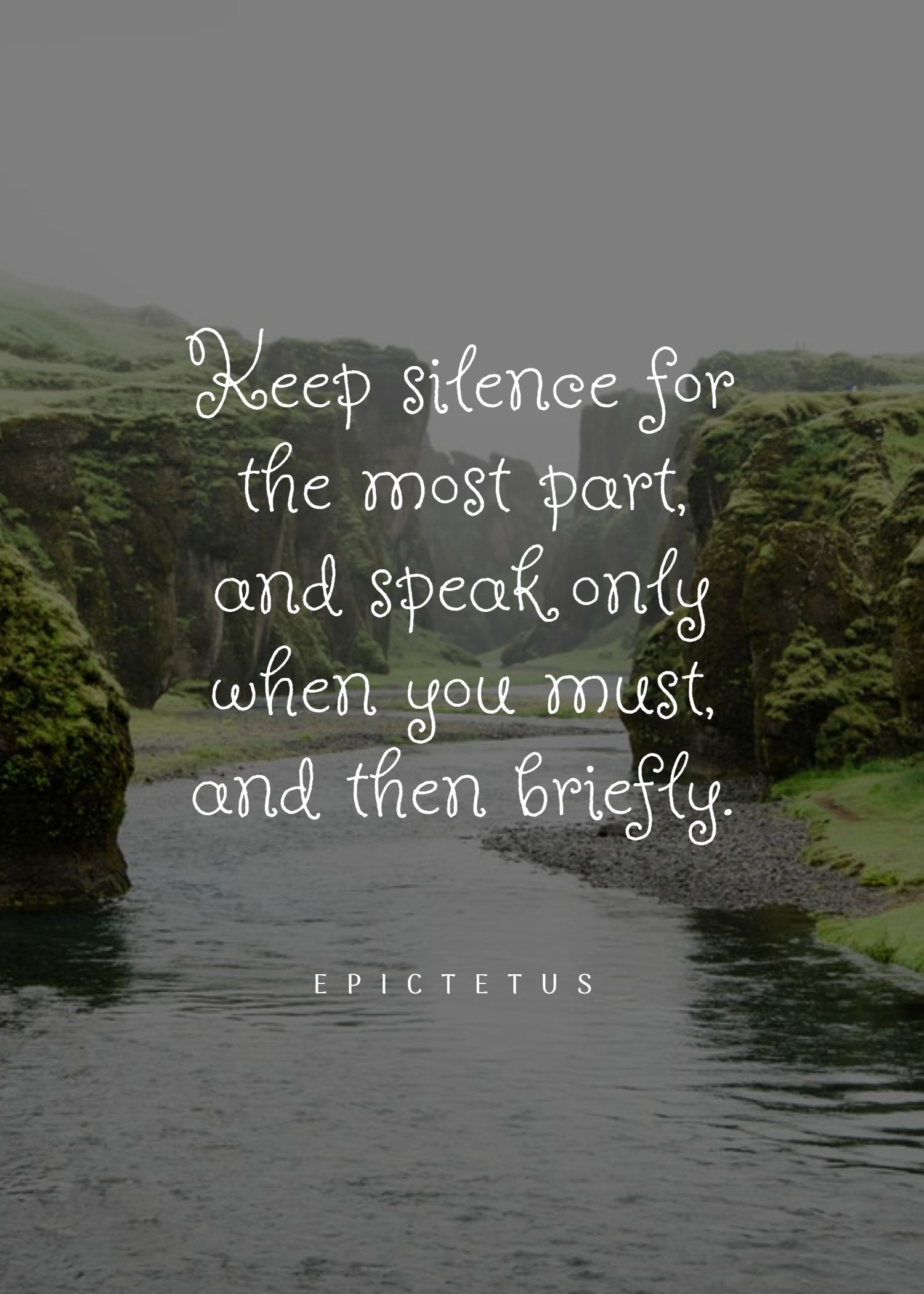 Epictetus s Quote About Silence Speak Keep Silence For The Most 